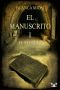 [El Manuscrito 01] • El Secreto